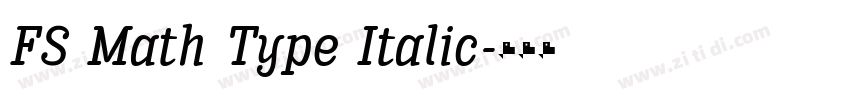 FS Math Type Italic字体转换